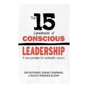 15 Commitments Of Conscious Leadership [Self-Development] Non-Fiction Book